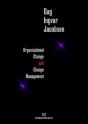 Organizational Change And Change Management - Preview