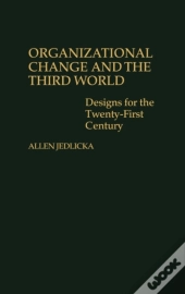 Organizational Change And The Third World