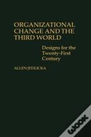 Organizational Change And The Third World