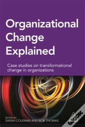 Organizational Change Explained