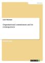 Organizational Commitment And Its Consequences - Preview