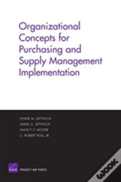 Organizational Concepts For Purchasing And Supply Management Implementation