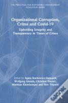Organizational Corruption, Crime And Covid-19
