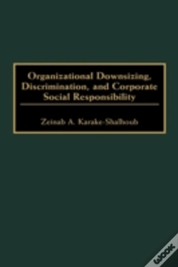 Capa do artigo Organizational Downsizing, Discrimination, And Corporate Social Responsibility