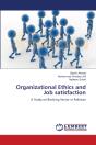 Organizational Ethics And Job Satisfaction - Preview