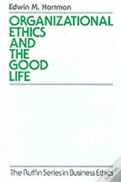 Capa do artigo Organizational Ethics And The Good Life