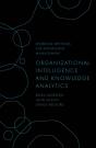 Organizational Intelligence And Knowledge Analytics - Preview