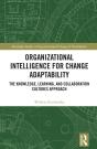 Organizational Intelligence For Change Adaptability - Preview