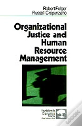 Organizational Justice And Human Resource Management