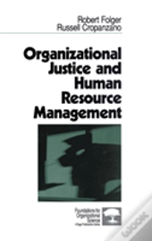 Organizational Justice And Human Resource Management