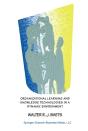 Organizational Learning And Knowledge Technologies In A Dynamic Environment - Preview