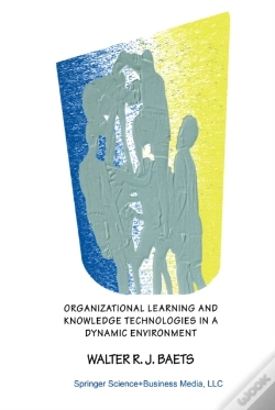 Capa do artigo Organizational Learning And Knowledge Technologies In A Dynamic Environment