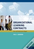 Organizational Learning Contracts
