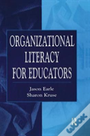 Organizational Literacy For Educators