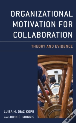 Capa do artigo Organizational Motivation For Collaboration
