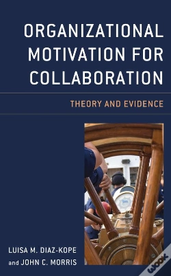 Capa do artigo Organizational Motivation For Collaboration