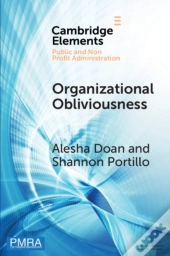 Organizational Obliviousness
