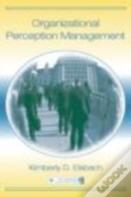 Organizational Perception Management