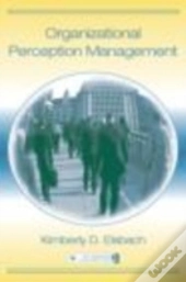 Organizational Perception Management