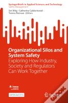 Organizational Silos And System Safety
