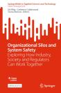 Organizational Silos And System Safety - Preview