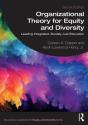 Organizational Theory For Equity And Diversity - Preview