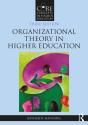 Organizational Theory In Higher Education - Preview