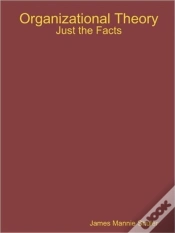 Capa do artigo Organizational Theory: Just The Facts