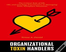 Organizational Toxin Handlers