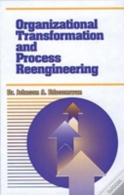 Capa do artigo Organizational Transformation And Process Reengineering