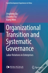 Organizational Transition And Systematic Governance