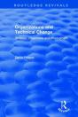 Organizations And Technical Change - Preview