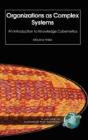 Organizations As Complex Systems - Preview
