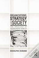 Organizations, Strategy And Society