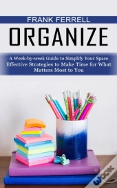 Organize