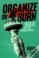 Organize Or Burn