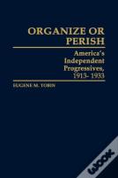 Organize Or Perish