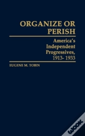 Organize Or Perish