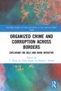 Organized Crime And Corruption Across Borders - Preview