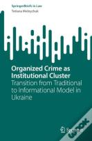 Organized Crime As Institutional Cluster