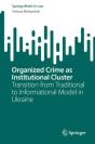Organized Crime As Institutional Cluster - Preview
