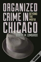 Organized Crime In Chicago