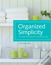 Organized Simplicity