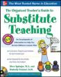 Organized Teacher'S Guide To Substitute Teaching - Preview
