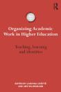 Organizing Academic Work In Higher Education - Preview