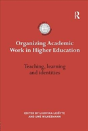 Organizing Academic Work In Higher Education - Preview