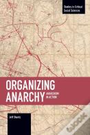 Organizing Anarchy