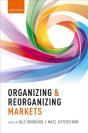 Organizing And Reorganizing Markets - Preview