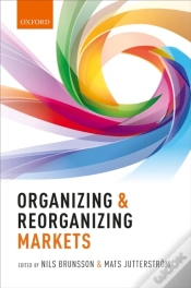 Capa do artigo Organizing And Reorganizing Markets