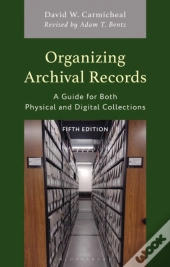 Organizing Archival Records